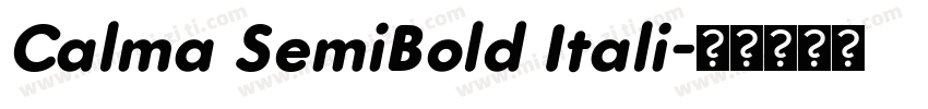 Calma SemiBold Itali字体转换